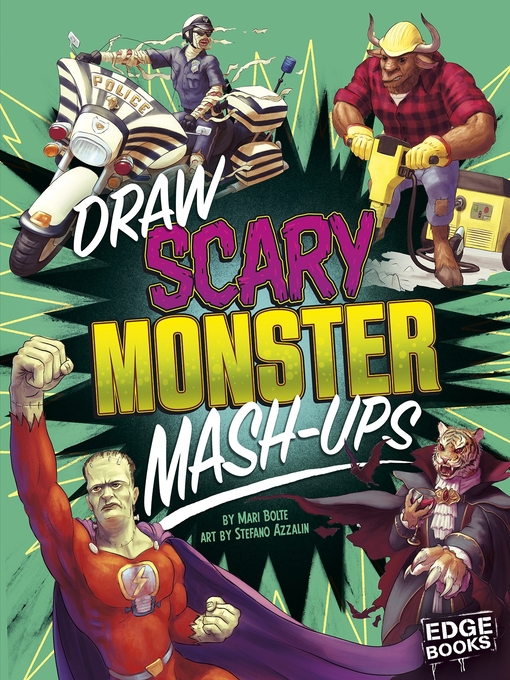 Title details for Draw Scary Monster Mash-Ups by Mari Bolte - Available